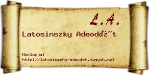 Latosinszky Adeodát névjegykártya